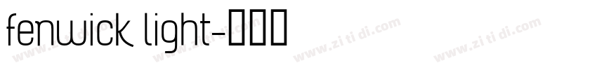 fenwick light字体转换